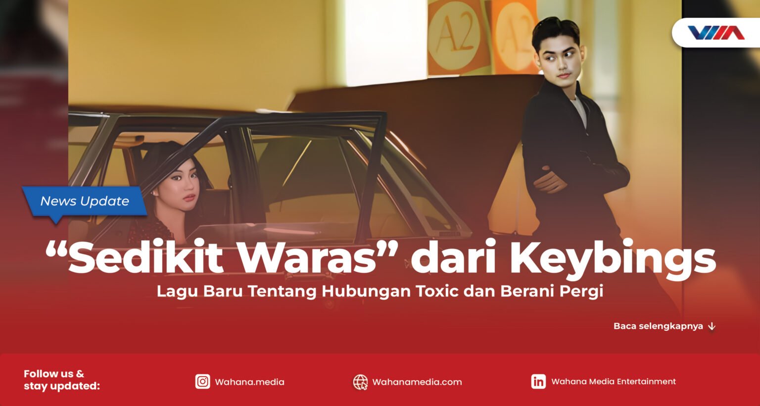 “Sedikit Waras” dari Keybings: Lagu Baru Tentang Hubungan Toxic dan Berani Pergi
