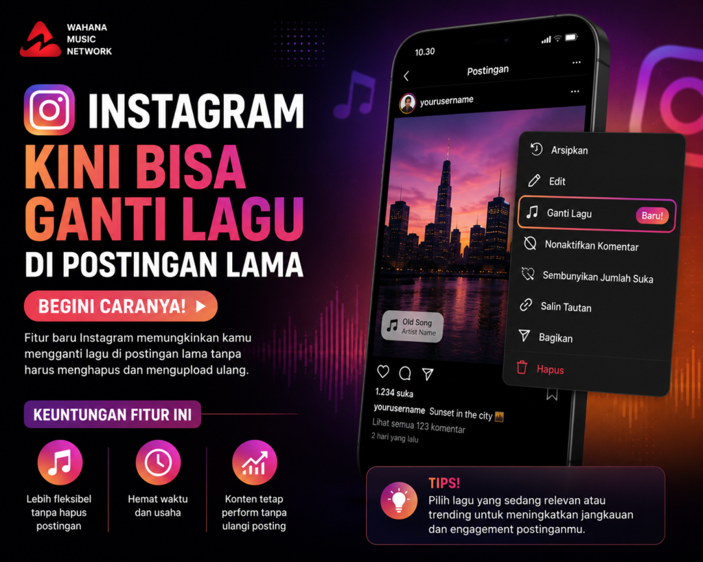 Instagram Kini Bisa Ganti Lagu di Postingan Lama, Begini Caranya instagram update! sekarang kamu bisa ganti lagu di postingan feed & carousel yang sudah di uplo